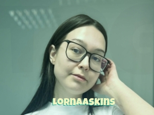Lornaaskins
