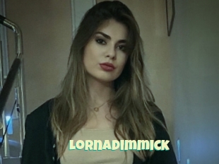 Lornadimmick