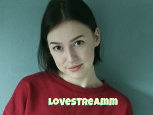 Lovestreamm