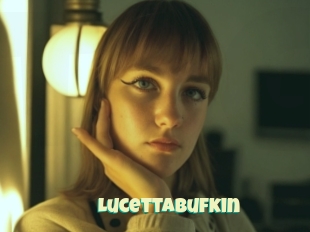 Lucettabufkin