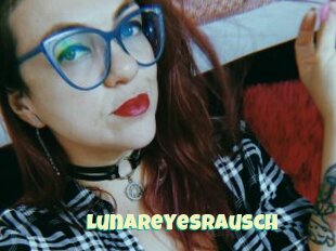 Lunareyesrausch