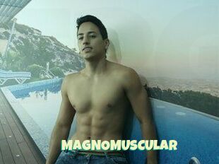 MAGNOMUSCULAR