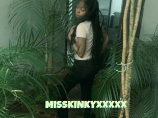 MISSKINKYXXXXX