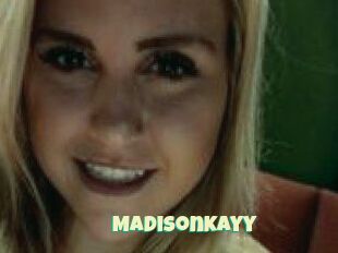 Madison_Kayy