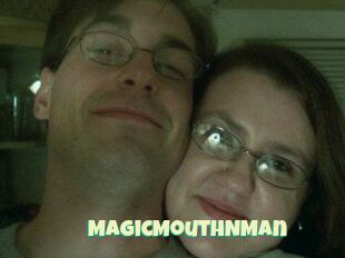 MagicMouthNMan