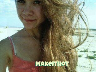 Make_It_Hot