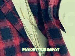 MakeYouSweat