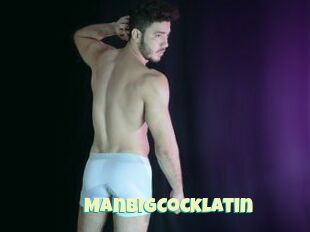 ManBigCocklatin