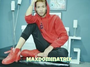 MaxDominatrix