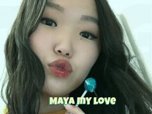 Maya_my_love