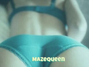 Mazequeen