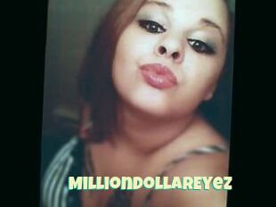 MillionDollarEyez
