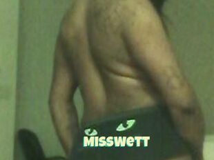 MissWett