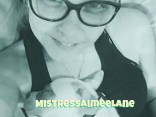 MistressAimeeLane
