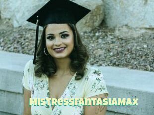 MistressFantasiaMax