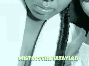 MistressIndiaTaylen