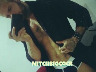 Mitchbigcock