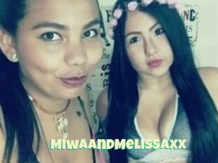 MiwaAndMelissaxx