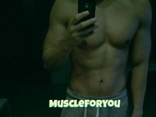 Muscleforyou