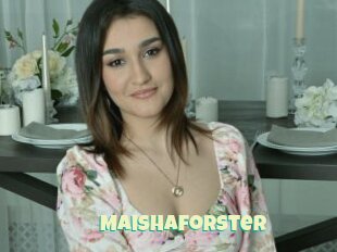 Maishaforster