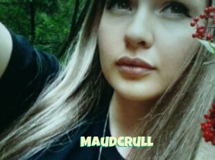 Maudcrull
