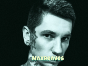 Maxreaves