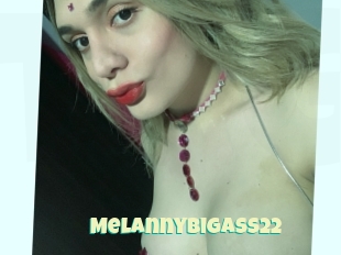 Melannybigass22