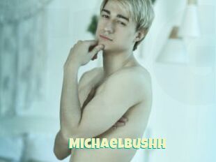 Michaelbushh