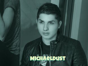 Michaeldust