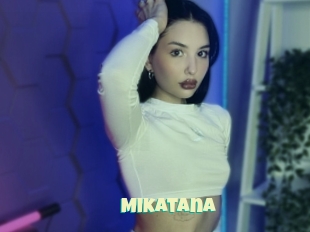 Mikatana