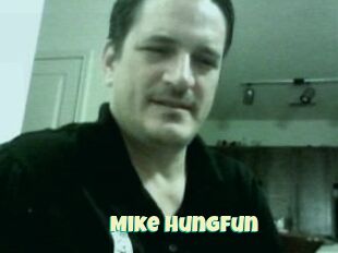 Mike_hungfun