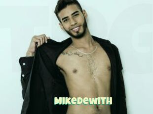 Mikedewith