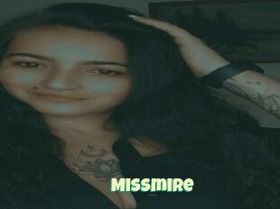 Missmire