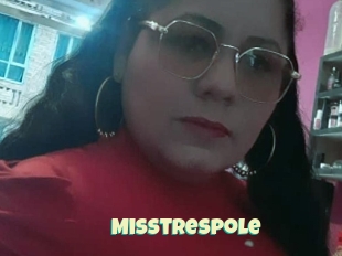 Misstrespole