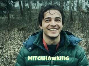 Mitchhawking