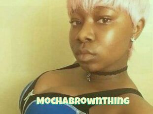 Mochabrownthing