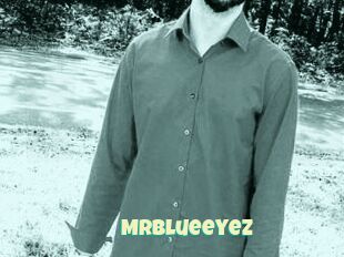 Mrblueeyez