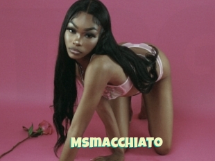 Msmacchiato