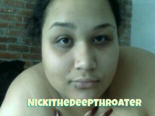 NickiTheDeepThroater