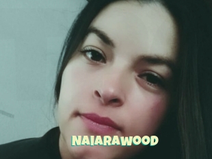 Naiarawood