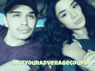 Notyouradveragecouple
