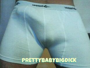 PRETTYBABYBIGDICK