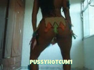 PUSSYHOTCUM1
