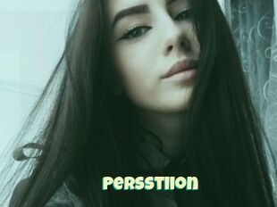 Persstiion