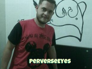 PerverseEyes