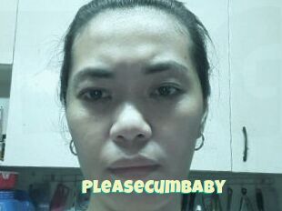 PleaseCumBaby
