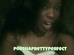 PorshaPrettyPerfect