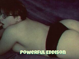 Powerful_Eddison