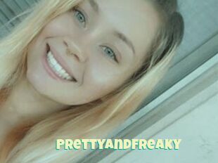 PrettyAndFreaky