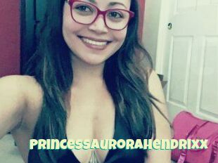 PrincessAuroraHendrixx